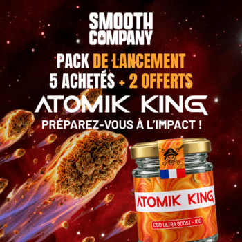 SMOOTH COMPANY - PACK LANCEMENT FLEUR ULTRA BOOST ATOMIK KING 10G (5+2 OFFERTS)